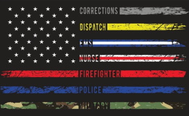 Flag with the names: Corrections, Dispatch, EMS, Nurse, Fire Fighter, Police, Veterans displayed.